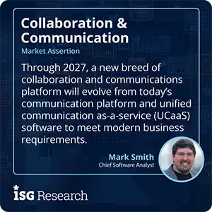 Through 2027, a new breed of collaboration and communications platform will evolve from today’s communication platform and unified communication as-a-service (UCaaS) software to meet modern business requirements. 
