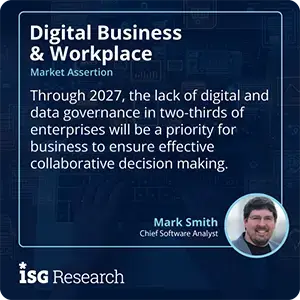 Through 2027, the lack of digital and data governance in two-thirds of enterprises will be a priority for business to ensure effective collaborative decision making.